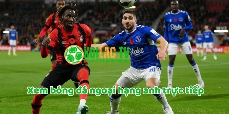 Top 5 đội đá đẹp mắt nhất Ngoại hạng Anh mùa giải 2024/25 5 Xem bóng đá Ngoại Hạng Anh trực tiếp tại Xoilac TV