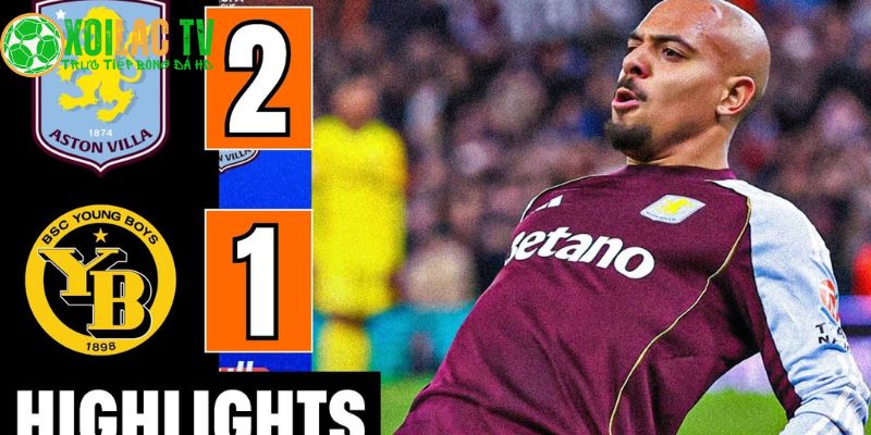 Chiến thắng bản lĩnh của Aston Villa